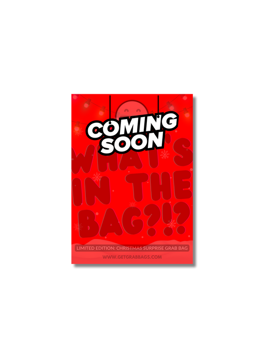 COMING SOON: CHRISTMAS GRAB BAGS